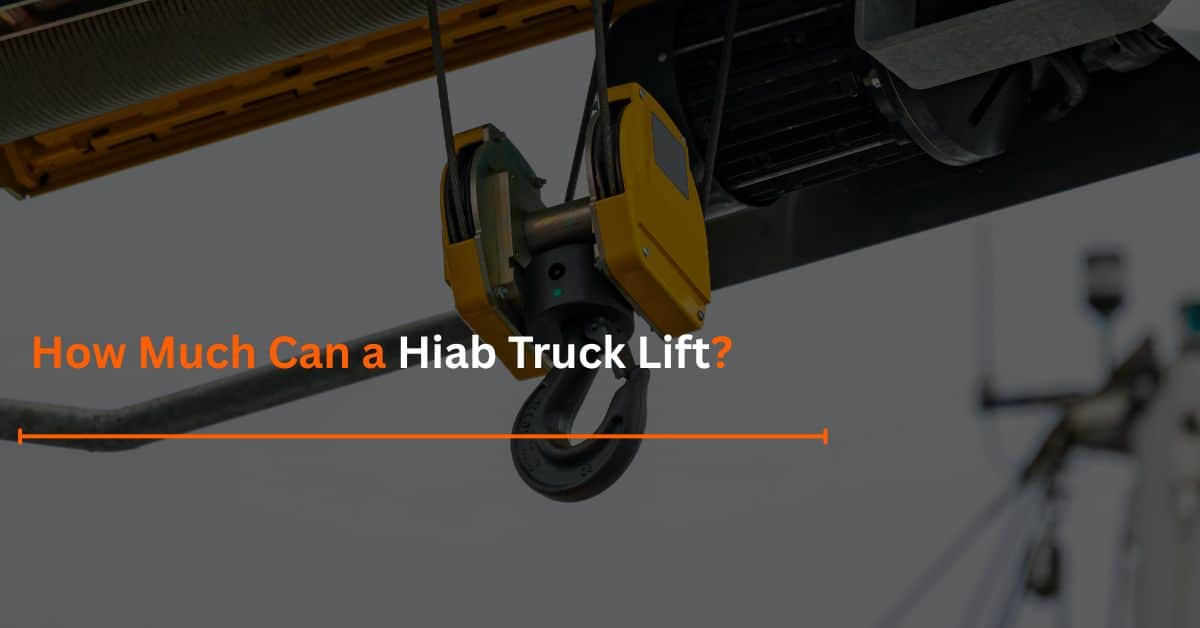 You are currently viewing How Much Can a Hiab Truck Lift?